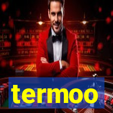 termoo