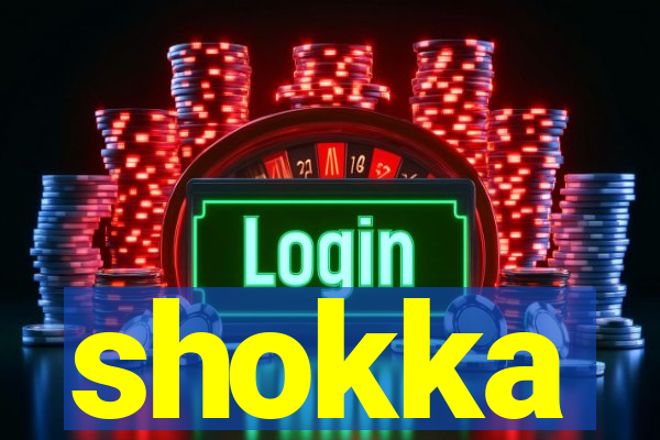 shokka