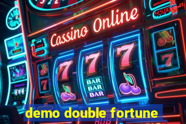 demo double fortune