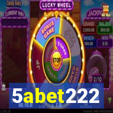 5abet222