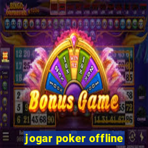 jogar poker offline