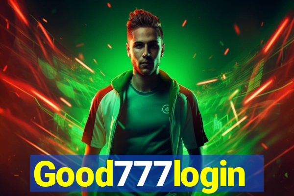 Good777login