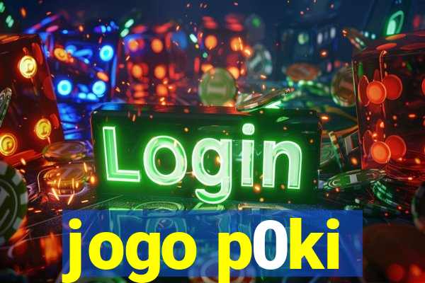 jogo p0ki