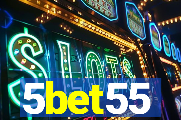 5bet55