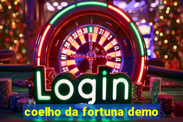 coelho da fortuna demo