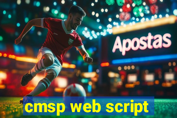 cmsp web script