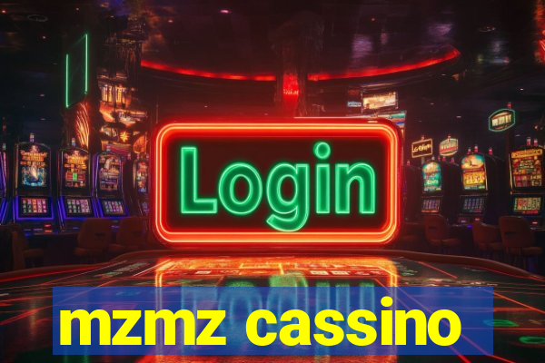 mzmz cassino