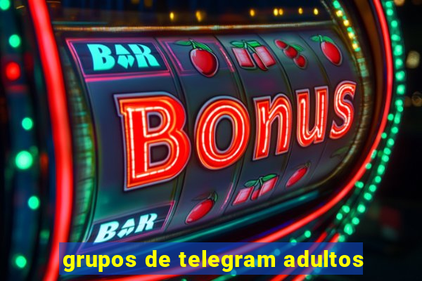 grupos de telegram adultos