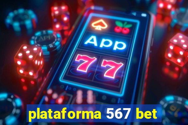 plataforma 567 bet