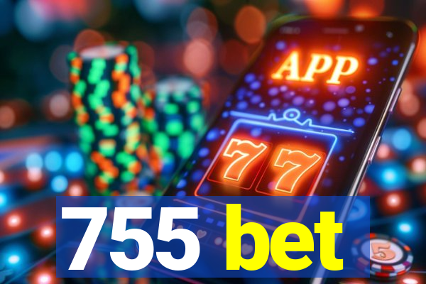 755 bet