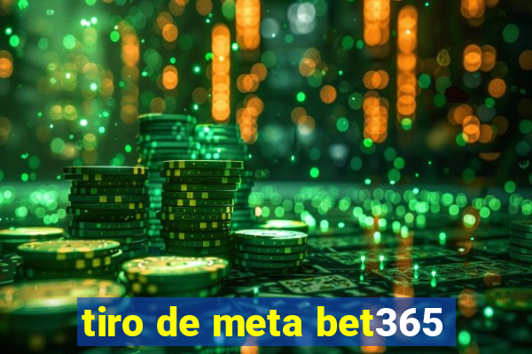 tiro de meta bet365