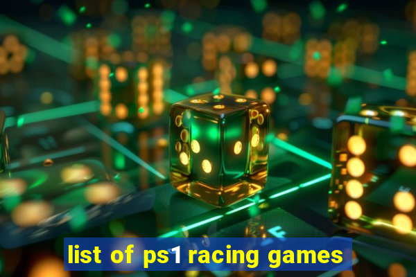 list of ps1 racing games