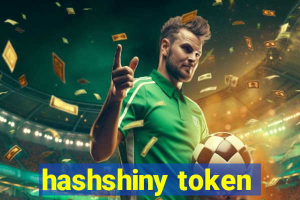 hashshiny token