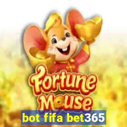 bot fifa bet365