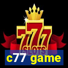 c77 game