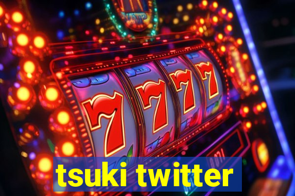 tsuki twitter