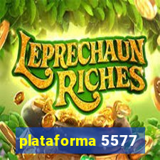 plataforma 5577