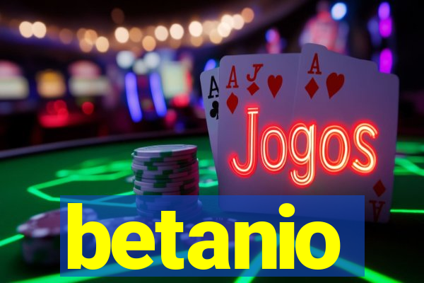 betanio