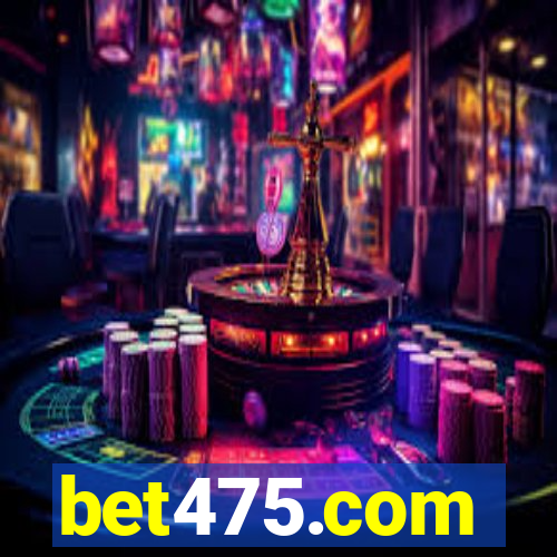 bet475.com