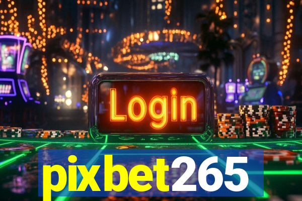 pixbet265