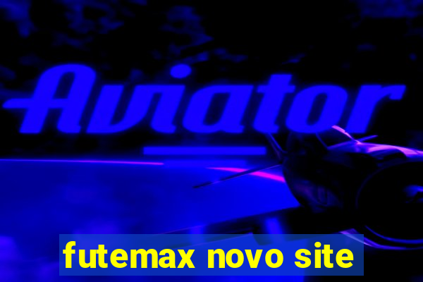 futemax novo site