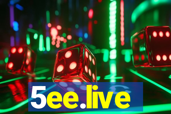 5ee.live