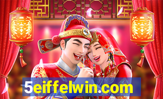 5eiffelwin.com