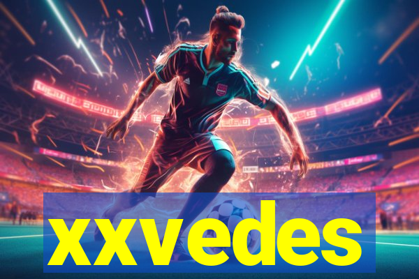 xxvedes