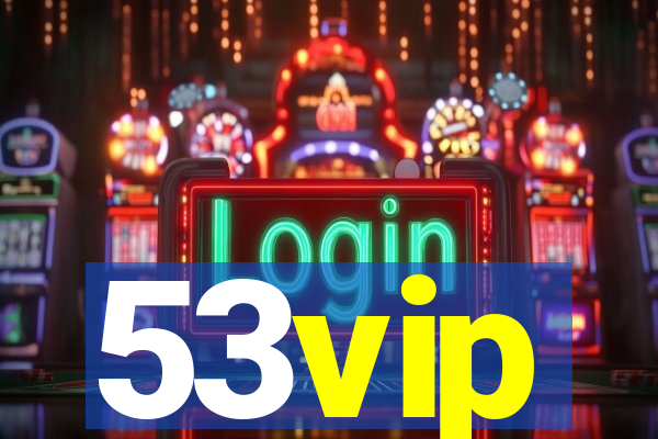 53vip