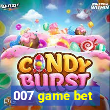 007 game bet