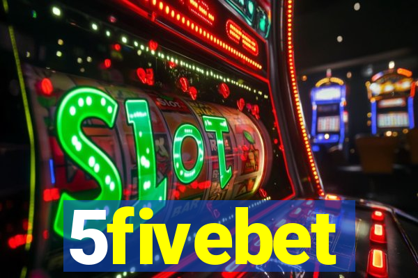 5fivebet