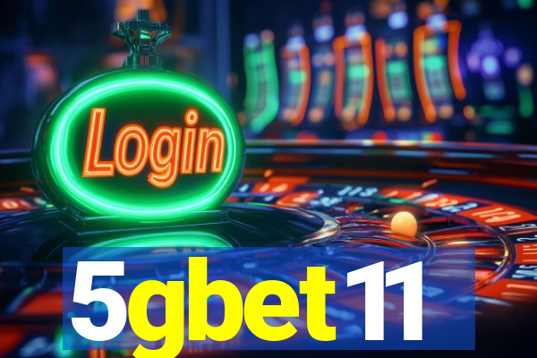 5gbet11