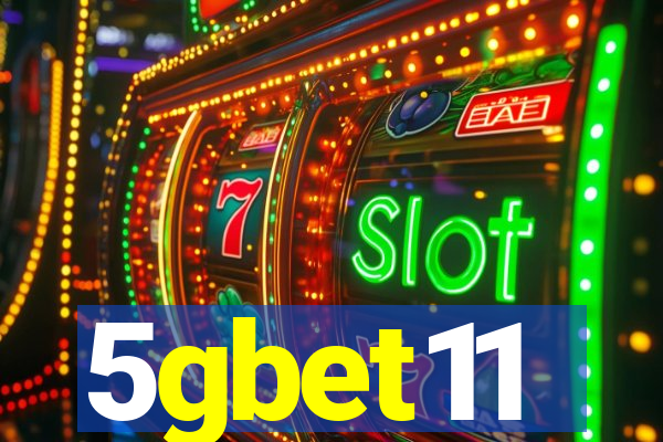 5gbet11