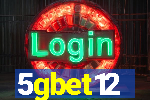 5gbet12