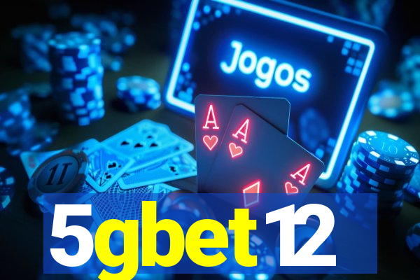 5gbet12