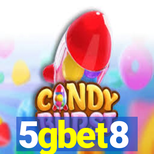 5gbet8