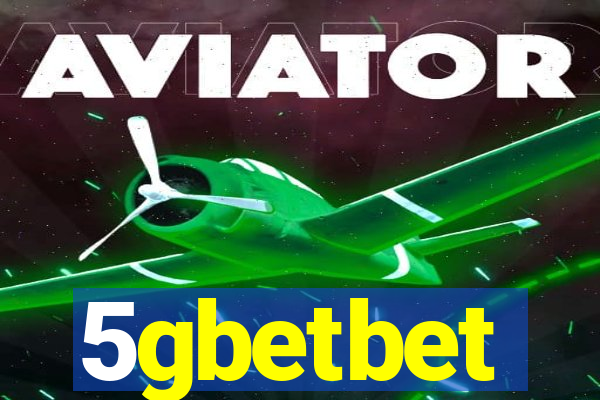 5gbetbet