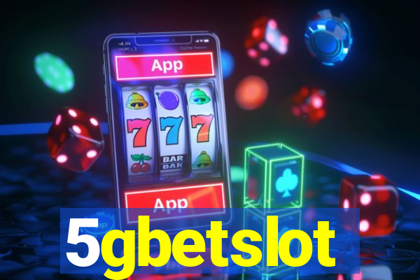 5gbetslot