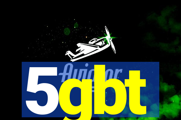 5gbt