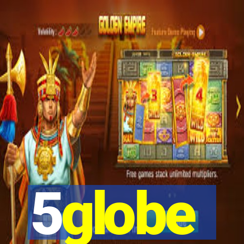 5globe