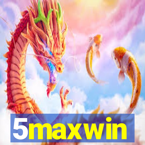 5maxwin