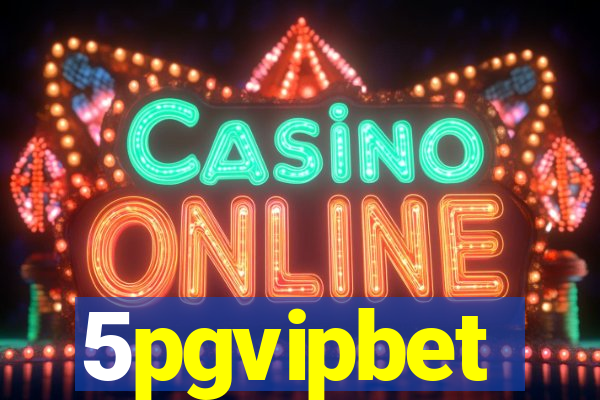 5pgvipbet