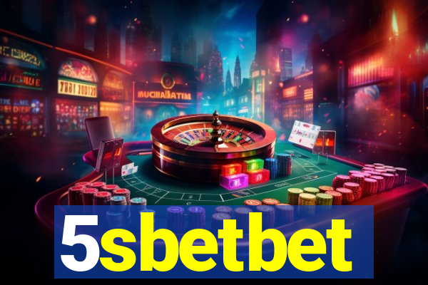 5sbetbet