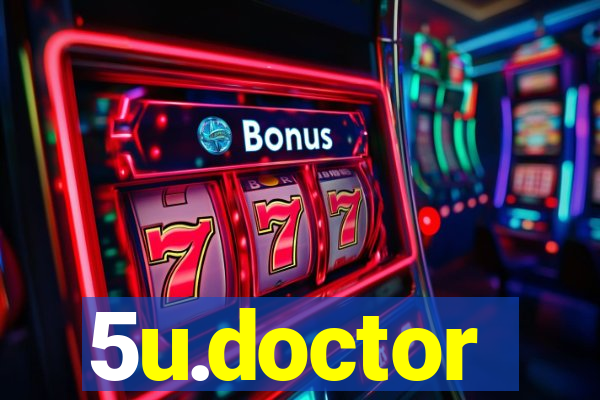 5u.doctor