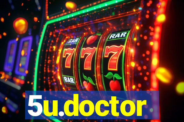 5u.doctor