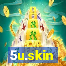 5u.skin