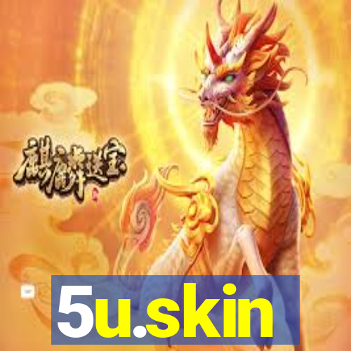 5u.skin