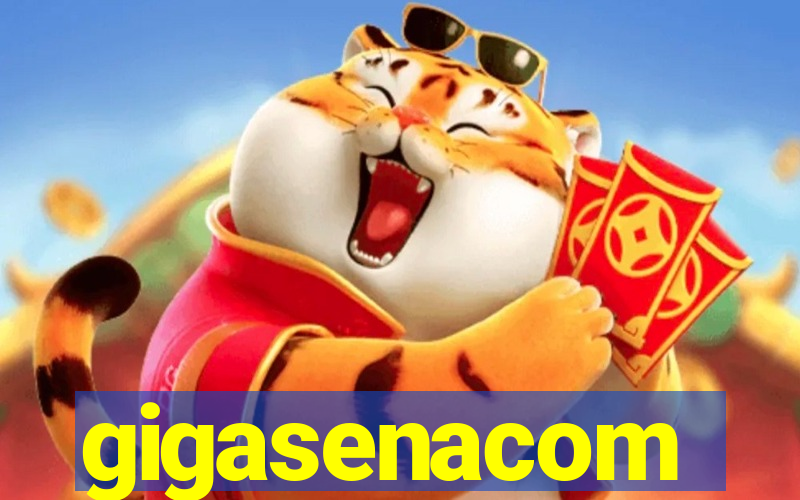 gigasenacom