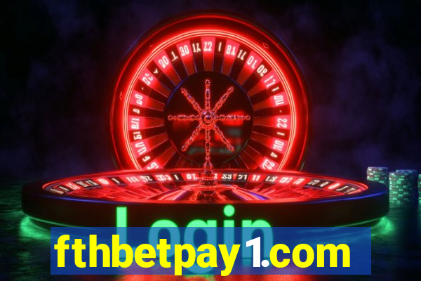 fthbetpay1.com