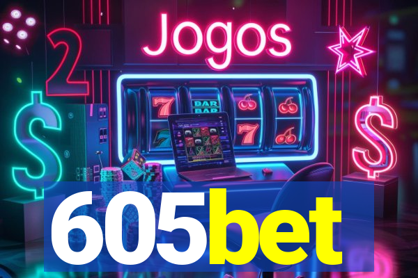 605bet